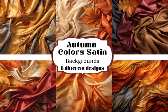 8 Autumn Fall Colors Satin Backgrounds for Creative Projects